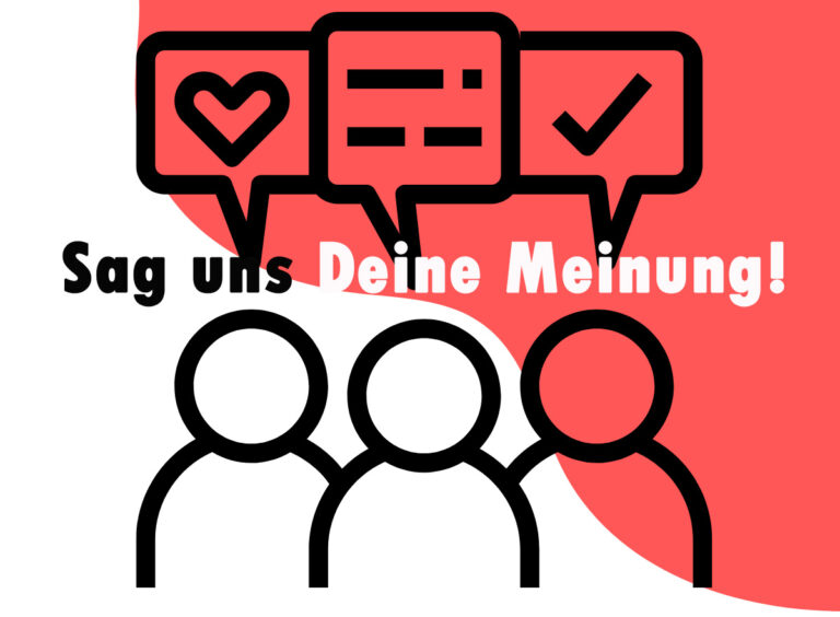 Sag uns deine Meinung!